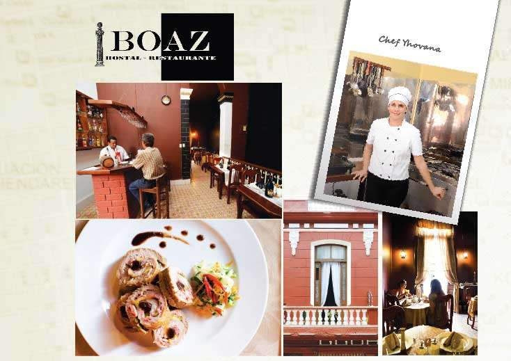 Boaz Restaurante Female chefs are novel in Havana and the friends were eager to taste what magic Chef Yhovana was cooking up. They sampled several signature dishes with Boaz sauce. Delicious, but like smart chefs everywhere, Yhovana wouldn’t divulge her secret ingredients.
